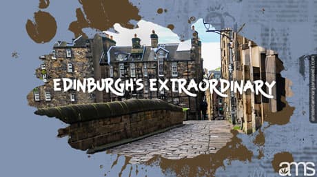 Edinburgh’s Extraordinary: A Tale of Friendship, Cannabis, and the Power of Laughter