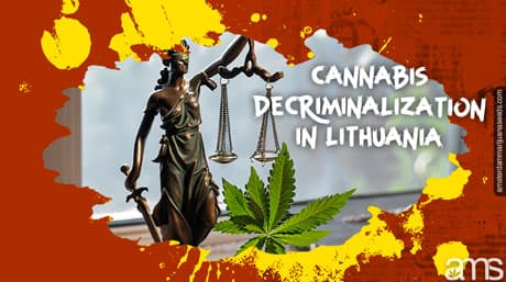 Cannabis Decriminalization in Lithuania: A New Dawn in Drug Policy Reform